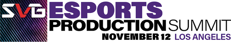 2024 SVG Esports Production Summit